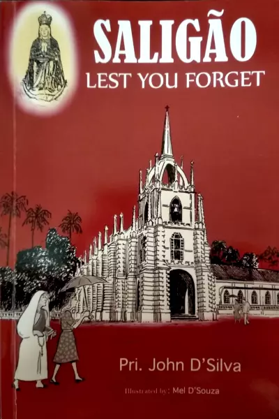 Saligão: Lest you Forget