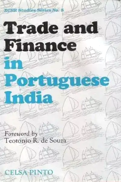 Trade and Finance in Portuguese India