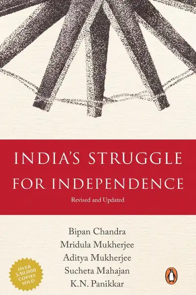 India’s Struggle For Independence