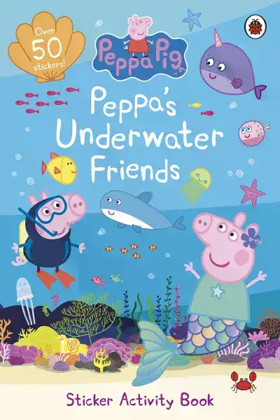 Peppa Pig: Peppa's Underwater Friends: Sticker Activity Book