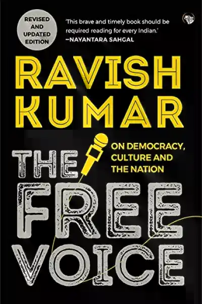 The Free Voice : On Democracy, Culture and the Nation