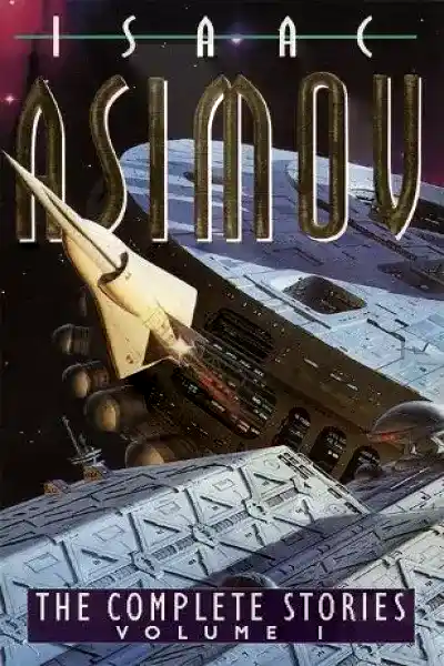 The Complete Stories: Volume 1