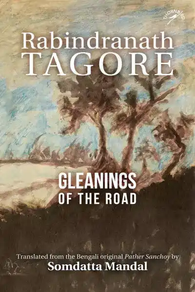 Gleanings Of The Road