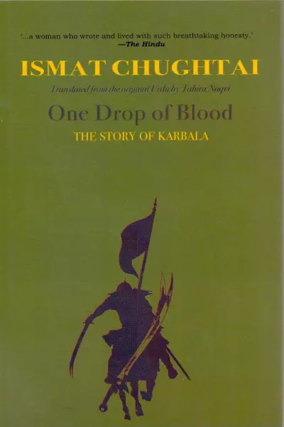 One Drop of Blood: The Story of Karbala