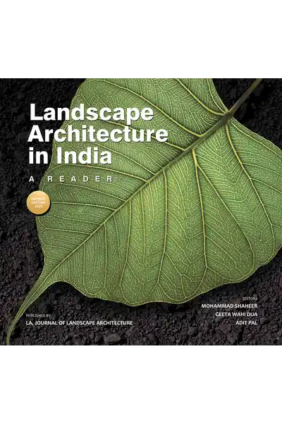 Landscape Architecture In India: A Reader (HB)