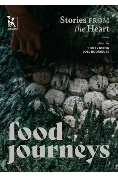 Food Journeys: Stories from the Heart