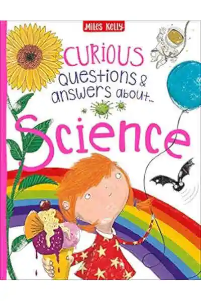 Curious Questions & Answers About Science