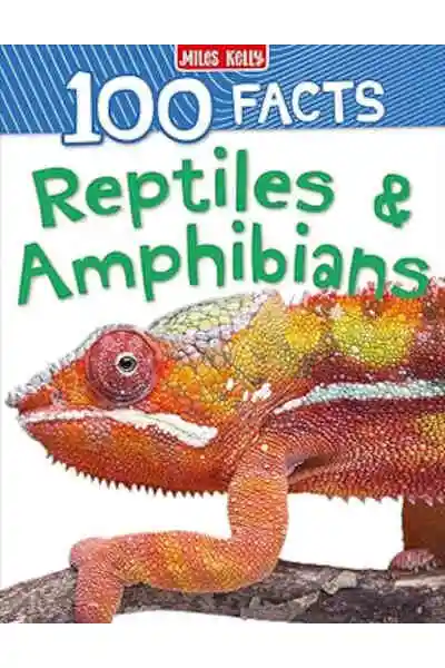 100 Facts Reptiles and Amphibians