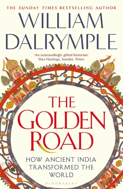 The Golden Road: A Journey Through India's Ancient Trade Routes