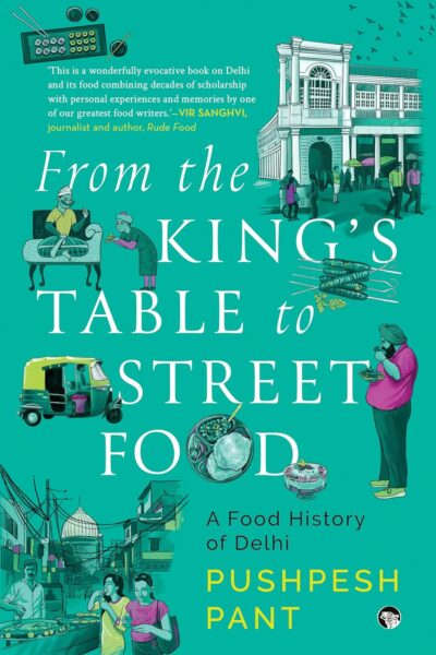 From the King’s Table to Street Food