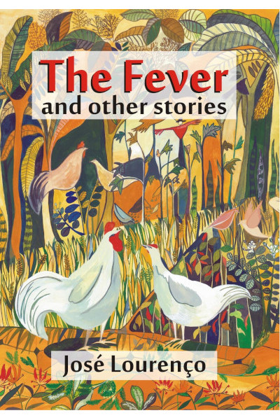 The Fever and Other Stories